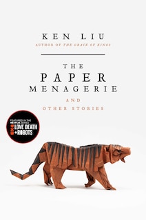 Couverture_The Paper Menagerie and Other Stories