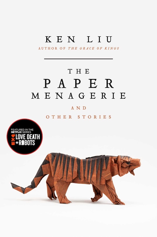 Couverture_The Paper Menagerie and Other Stories