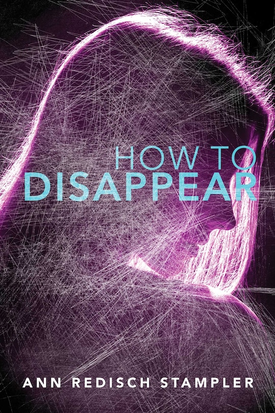 Front cover_How to Disappear