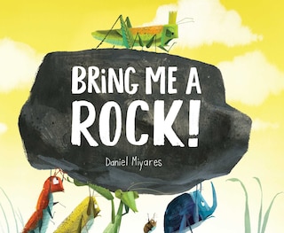 Front cover_Bring Me a Rock!