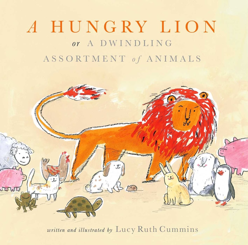 Front cover_A Hungry Lion, or A Dwindling Assortment of Animals