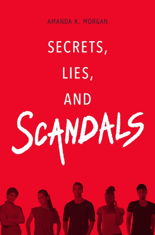 Front cover_Secrets, Lies, and Scandals
