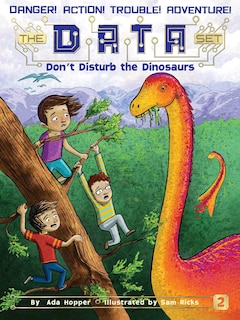 Don't Disturb the Dinosaurs