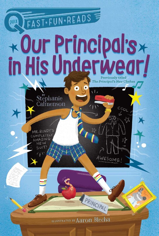 Front cover_Our Principal's in His Underwear!