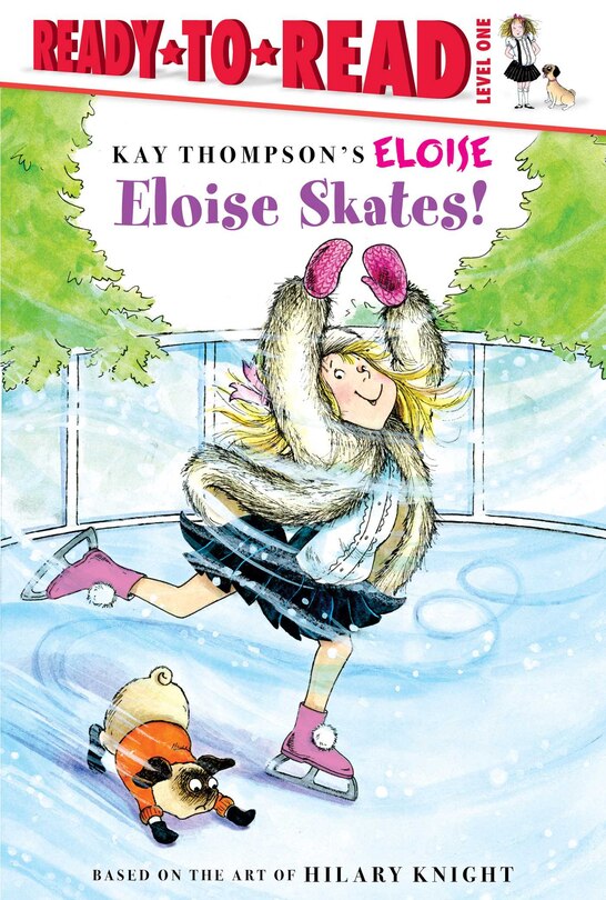 Eloise Skates!: Ready-to-read Level 1