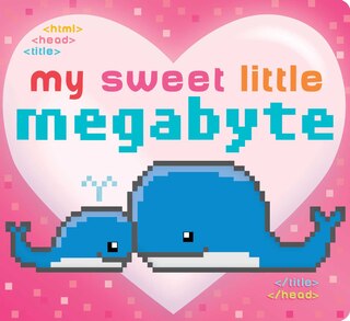 Couverture_My Sweet Little Megabyte