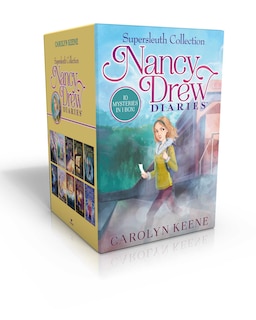 Nancy Drew Diaries Supersleuth Collection (Boxed Set): Curse of the Arctic Star; Strangers on a Train; Mystery of the Midnight Rider; Once Upon a Thriller; Sabotage at Willow Woods; Secret at Mystic Lake; The Phantom of Nantucket; The Magician's Secret; The Clue at Black Creek Farm; A Script for Danger