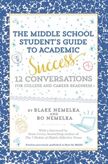 Couverture_The Middle School Student's Guide to Academic Success