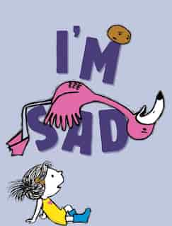 I'm Sad by Michael Ian Black