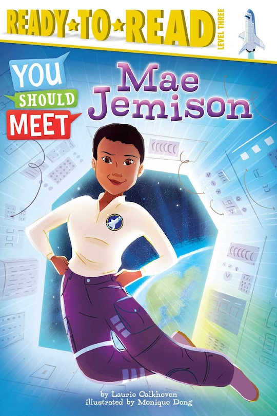 Mae Jemison: Ready-to-read Level 3