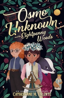 Front cover_Osmo Unknown and the Eightpenny Woods