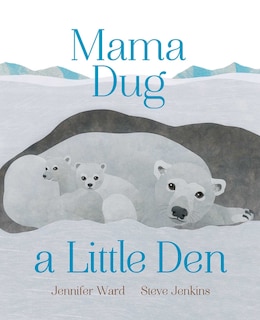 Front cover_Mama Dug a Little Den