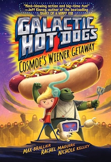 Front cover_Galactic Hot Dogs 1