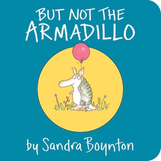 Front cover_But Not the Armadillo