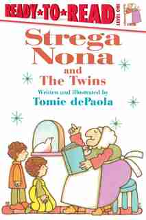 Strega Nona and the Twins: Ready-to-read Level 1 by Tomie dePaola