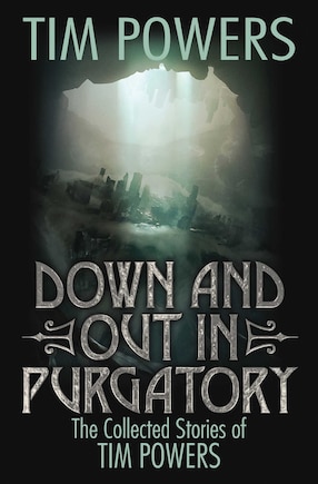 Down and Out in Purgatory