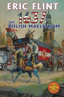 Front cover_1637: The Polish Maelstrom