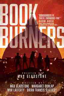 Bookburners by Max Gladstone