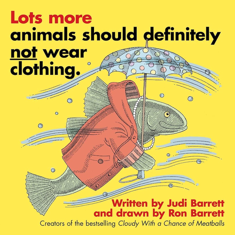 Couverture_Lots More Animals Should Definitely Not Wear Clothing.