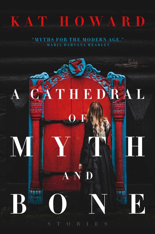 Front cover_A Cathedral of Myth and Bone