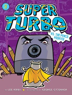 Front cover_Super Turbo vs. the Pencil Pointer