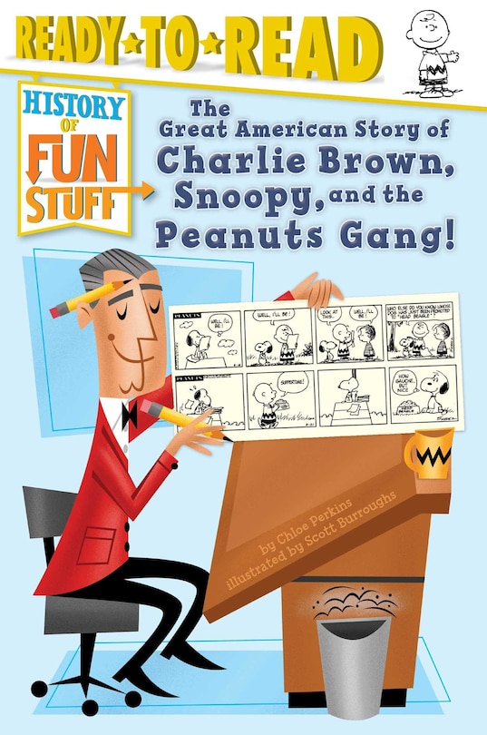 The Great American Story of Charlie Brown, Snoopy, and the Peanuts Gang!: Ready-to-Read Level 3