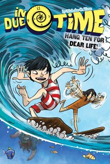 Front cover_Hang Ten for Dear Life!