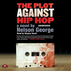 Front cover_The Plot Against Hip Hop