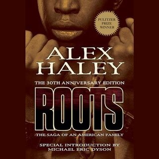 Roots: The Saga Of An American Family