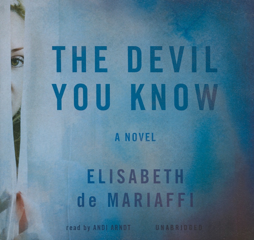 Couverture_The Devil You Know Lib/E