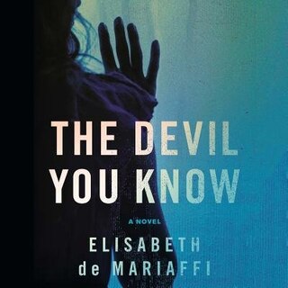 Front cover_The Devil You Know