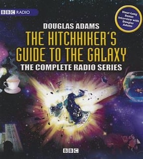 The Hitchhiker's Guide To The Galaxy: The Complete Radio Series