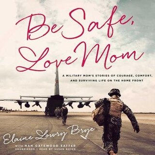 Front cover_Be Safe, Love Mom