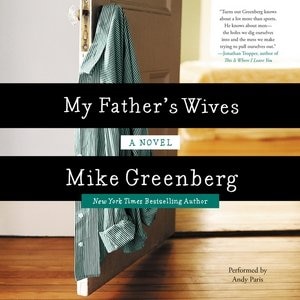 My Father's Wives: A Novel