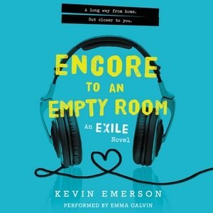 Encore To An Empty Room: An Exile Novel