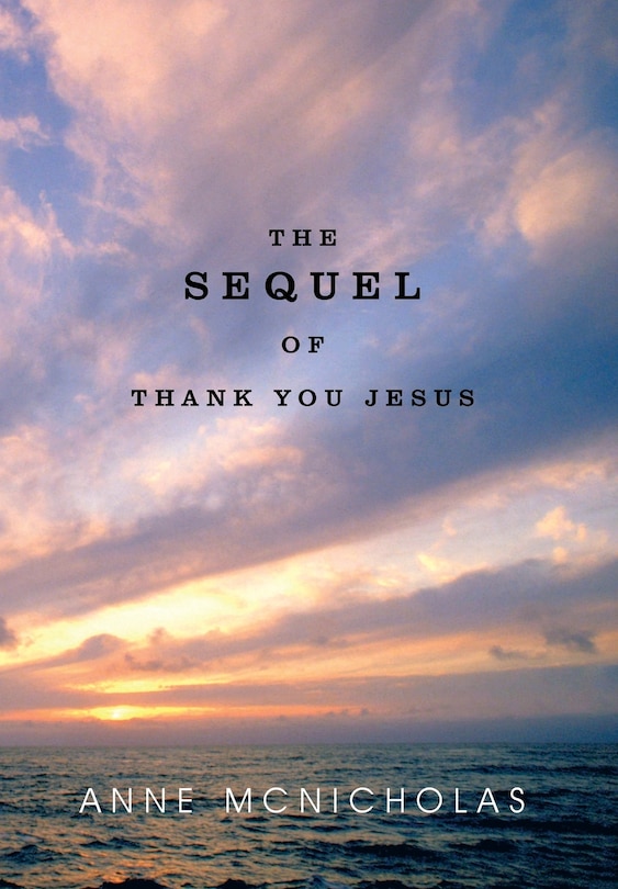 Couverture_The Sequel Of Thank You Jesus