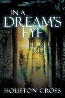 Front cover_In A Dream's Eye