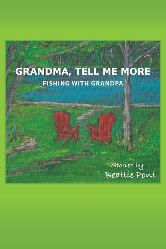 Front cover_Grandma, Tell Me More