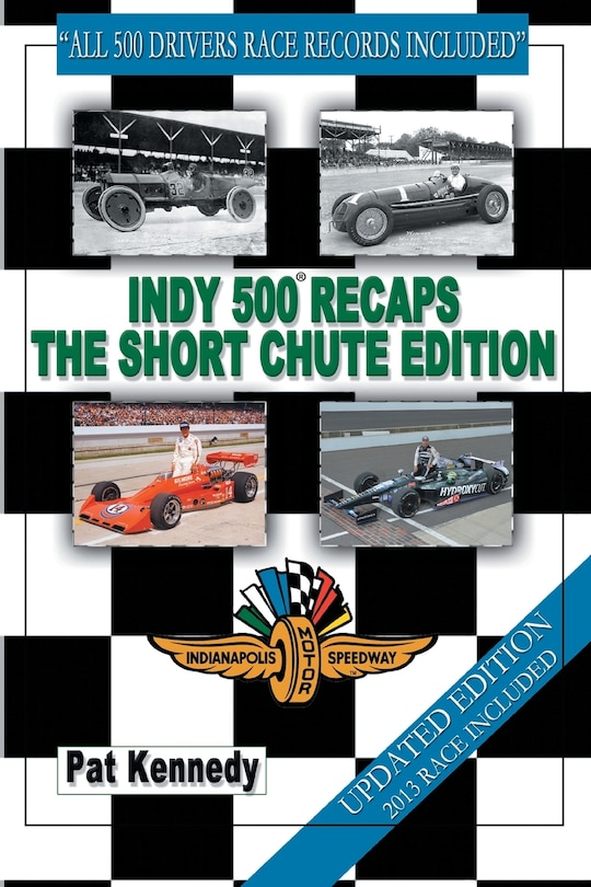 Front cover_Indy 500 Recaps The Short Chute Edition