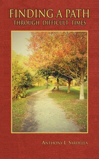 Front cover_Finding A Path Through Difficult Times