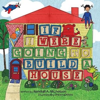 Front cover_If I Were Going To Build A House