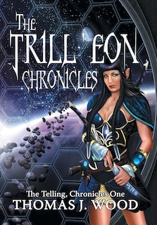 Couverture_The Trill'eon Chronicles