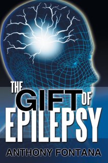 Couverture_The Gift Of Epilepsy