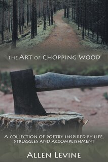 Couverture_The Art Of Chopping Wood