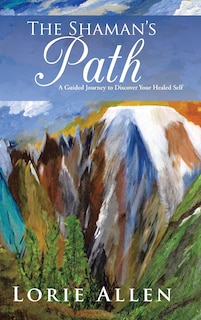 Front cover_The Shaman's Path
