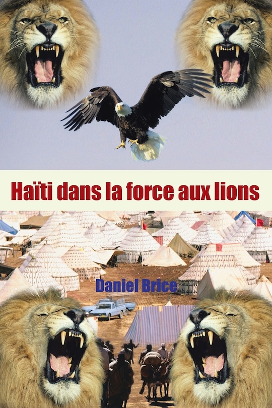 Couverture_Haiti Dans La Force Aux Lions