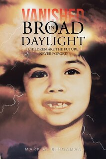 Front cover_Vanished In Broad Daylight