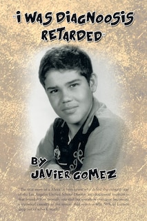 Front cover_I Was Diagnoosis Retarded