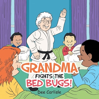 Grandma Fights The Bed Bugs!