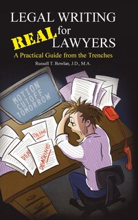 Couverture_Legal Writing For Real Lawyers